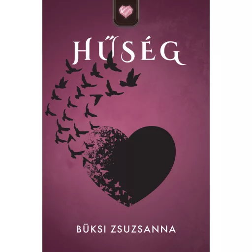 Hűség - Büksi Zsuzsanna