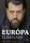 Európa elrablása - Közéleti írások, kritikák - Puzsér Róbert