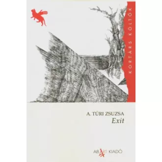 Exit - A. Túri Zsuzsa