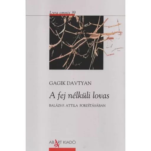 A fej nélküli lovas - Gagik Davtyan