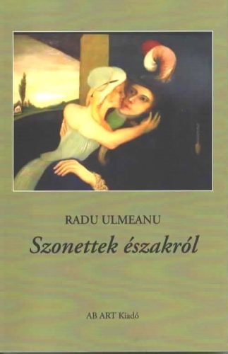 Szonettek északról - Radu Ulmeanu