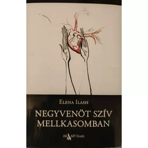 Negyvenöt szív mellkasomban - Elena Ilash
