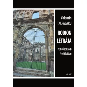 Rodion létrája - Valentin Talpararu