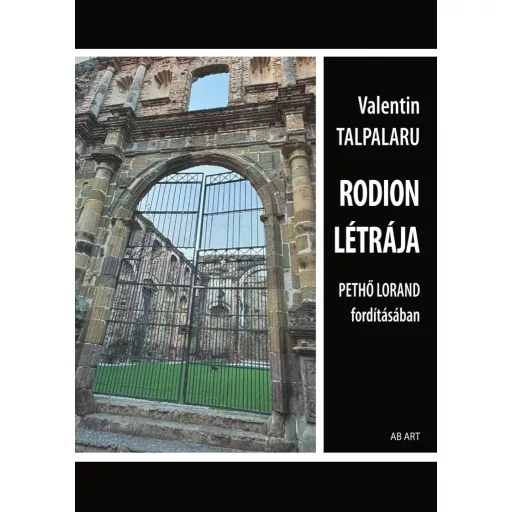 Rodion létrája - Valentin Talpararu