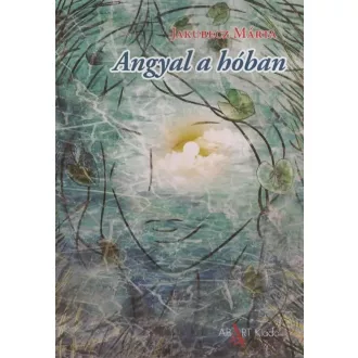 Angyal a hóban - Jakubecz Márta