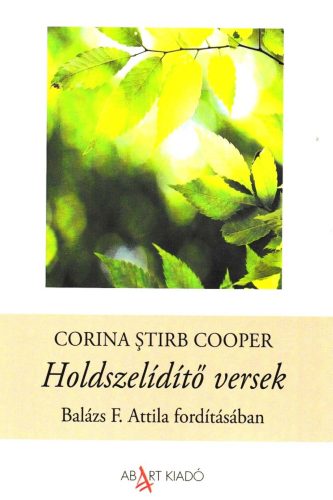 Holdszelídítő versek - Corina Stirb Cooper