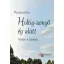 Holtig-zengő ég alatt - Versek a zenéről - Petrőczi Éva