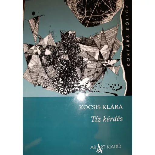 Tíz kérdés - Kocsis Klára