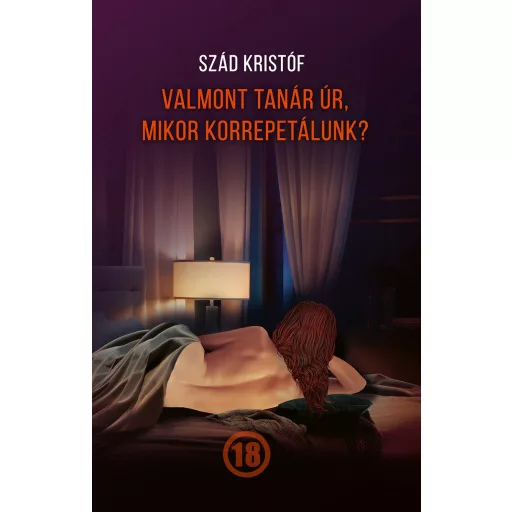 Valmont tanár úr, mikor korrepetálunk? - Szád Kristóf