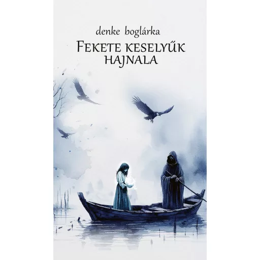Fekete keselyűk hajnala - Denke Boglárka