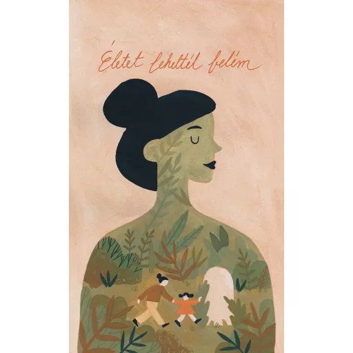 Életet leheltél belém