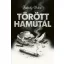 Törött hamutál - Tyukody Ruben
