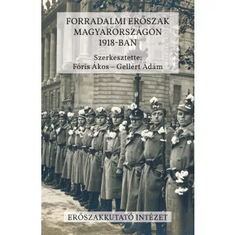 Forradalmi erőszak Magyarországon 1918-ban