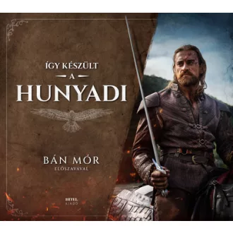 Így készült a Hunyadi - Bán Mór, Gótfalvai Krisztina