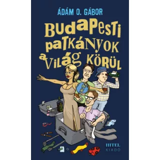 Budapesti patkányok a világ körül - Ádám O. Gábor