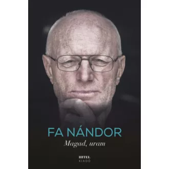 Magad, uram (Új kiadás) - Fa Nándor