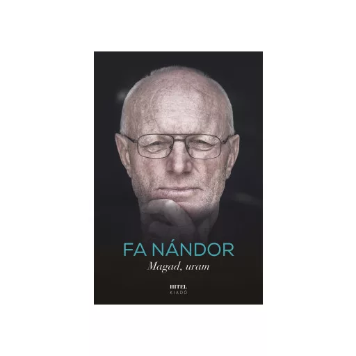 Magad, uram (Új kiadás) - Fa Nándor
