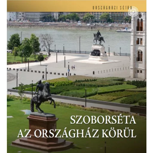 Szoborséta az Országház körül - Csorba György