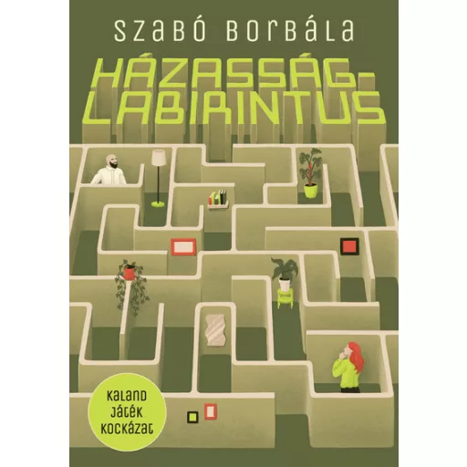 Házasságlabirintus - Szabó Borbála