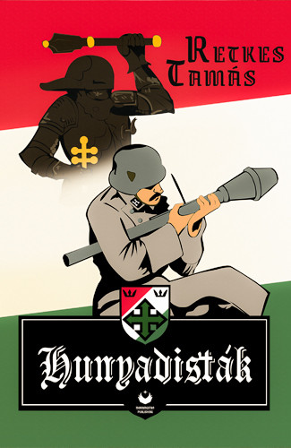 Hunyadisták - Retkes Tamás