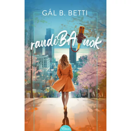 Randibajnok - Gál B. Betti