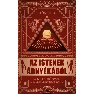 Az istenek árnyékából - Soós Tibor