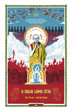 A Dalai Láma útja (Képregény) - Tom Taylor
