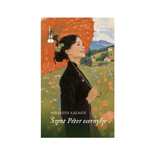 Szent Péter esernyője - Mikszáth Kálmán