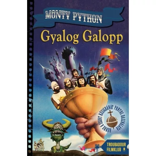 Gyalog Galopp - Monty Python