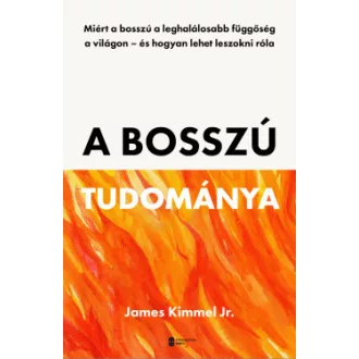 A bosszú tudománya - James Kimmel Jr