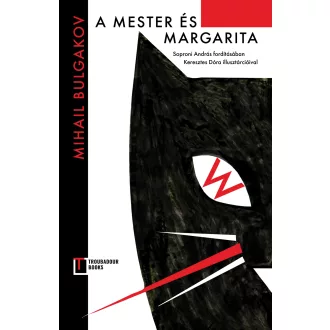 A Mester és Margarita - Mihail Bulgakov