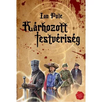 Kárhozott Testvériség - Ian Pole