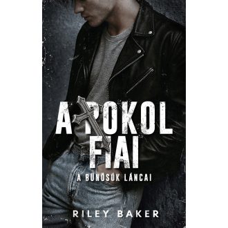 A pokol Fiai - A bűnösök láncai - Riley Baker