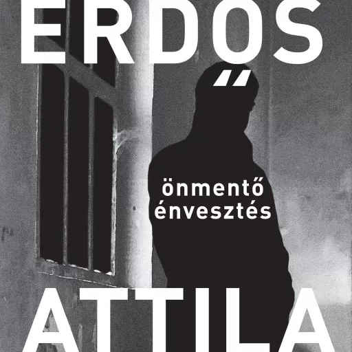 Önmentő énvesztés - Erdős Attila
