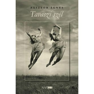 Tavaszi szél - Pásztor Ágnes