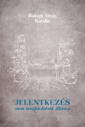 Jelentkezés nem meghirdetett állásra - Balogh Virág Katalin