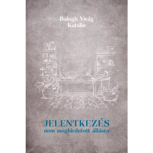 Jelentkezés nem meghirdetett állásra - Balogh Virág Katalin