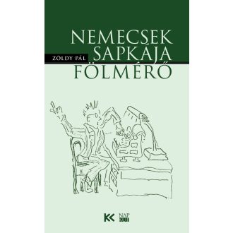 Nemecsek sapkája - Fölmérő - Zöldy Pál