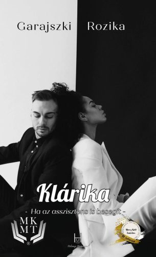 Klárika - Ha az asszisztens is besegít - Garajszki Rozika
