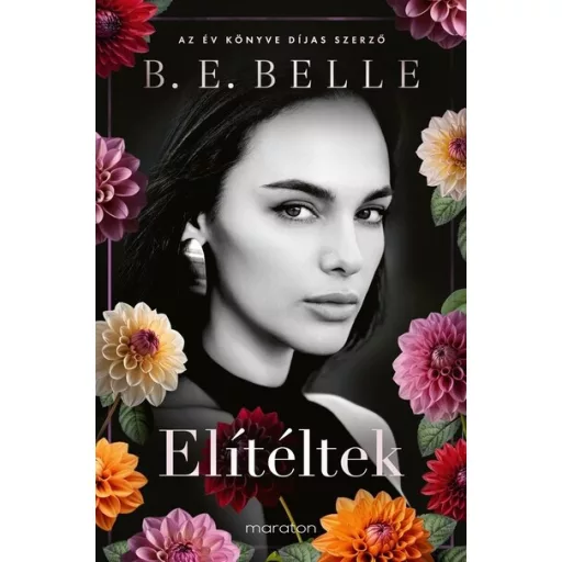 Elítéltek (Éldekorált) - B. E. Belle