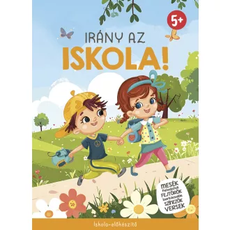 Irány az iskola!