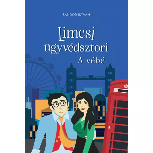 Limcsi ügyvédsztori 2. - A vébé - Sándor István