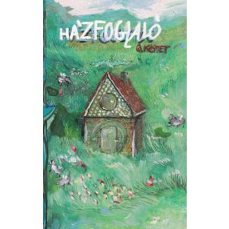 Házfoglaló - 0. kötet - Jáger Lúcia