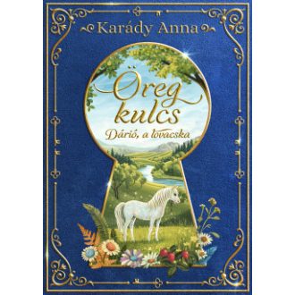 Öreg kulcs - Dárió, a lovacska - Karády Anna