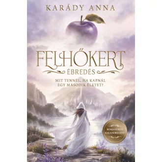 Felhőkert - Ébredés - Karády Anna