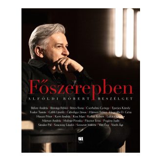 Főszerepben - Alföldi Róbert