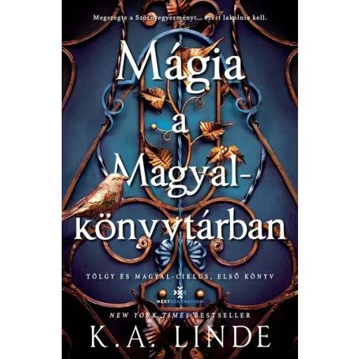 Mágia a Magyalkönyvtárban (Éldekorált) - (Kemény) - K. A. Linde