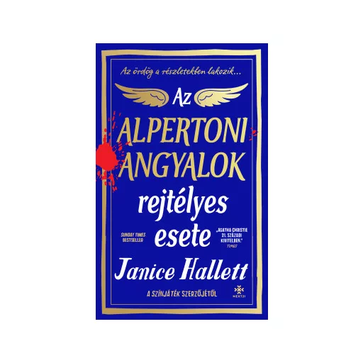Az alpertoni angyalok rejtélyes esete - Janice Hallett