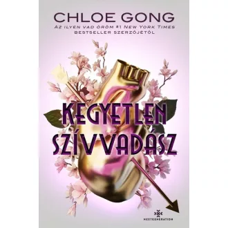 Kegyetlen szívvadász (Éldekorált) - Chloe Gong