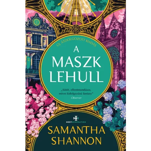 A maszk lehull (Új, átdolgozott kiadás) (Éldekorált) - Samantha Shannon